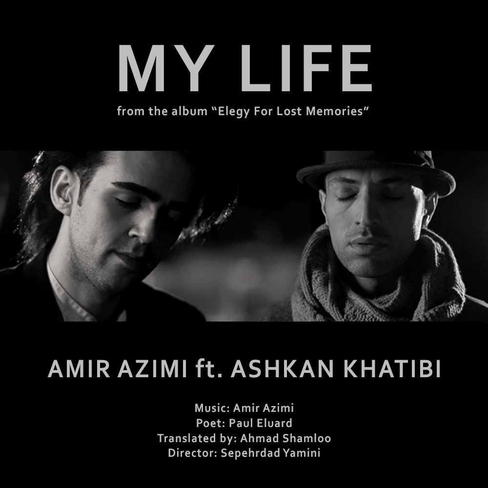 Amir Azimi My Life (Ft Ashkan Khatibi) 